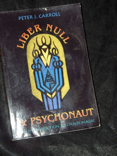 liber null and psychonaut an introduction to chaos magic Doc
